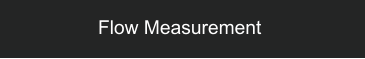 Flow Measurement